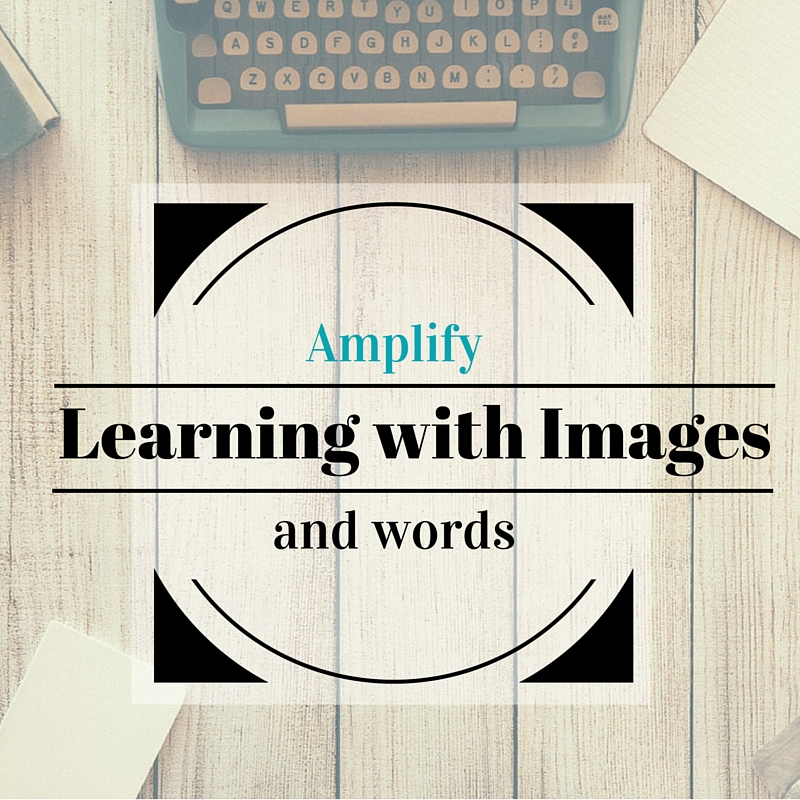Gathering Guest Post Amplify Learning with Images & Word Blog The